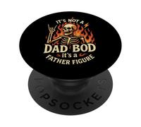 It's Not A Dad Bod It's A Father Figure Funny Father's Day PopSockets Adhesive PopGrip