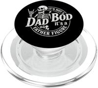It's Not A Dad Bod It's A Father Figure Funny Father's Day PopSockets PopGrip for MagSafe