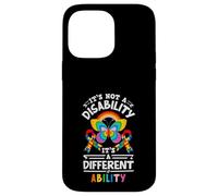 It's Not A Disability It's A Different Ability Autism Case for iPhone 14 Pro Max