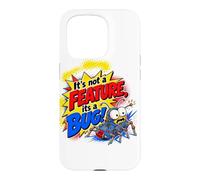 It's Not a Feature It's a Bug Programmer Code Case for iPhone 15 Pro