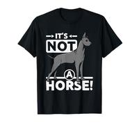 It's Not A Horse Great Dane Lover Gentle Giant Dog T-Shirt