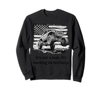 It's not A Leak It's Marking It's 4 x 4 Off-Roading Sweatshirt