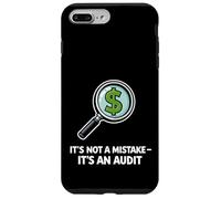 Its Not A Mistake Its An Audit Humor Case for iPhone 7 Plus/8 Plus