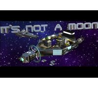 It's Not A Moon Steam CD Key