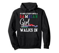 It's Not a Party Until a Gambian Girl Walks in The Gambia Wo Pullover Hoodie