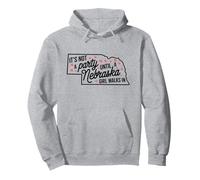 It's Not a Party Until a Nebraska Girl Walks In,Proud Girls Pullover Hoodie