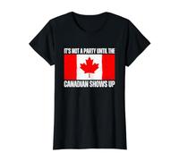 It's Not A Party Until The Canadian Shows Up Value Graphic T-Shirt, Women, Black, M