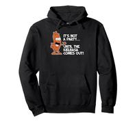It's Not A Party Until The Kielbasa Comes Out Funny Pullover Hoodie