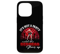 Its Not A Party Until The Redhead Shows Up Redhead Humor Case for iPhone 13 Pro
