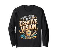 It's Not a Phase It's My Creative Vision Director Design Long Sleeve T-Shirt