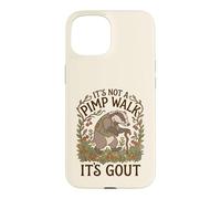 It's Not a Pimp Walk Funny Gout Cottagecore Badger Case for iPhone 15