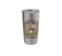 It's Not a Pimp Walk Funny Gout Cottagecore Badger Stainless Steel Insulated Tumbler