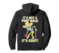 It's Not a Pimp Walk Gout Skeleton Cane Chronic Pain Art Pullover Hoodie