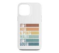 It's Not A Pimp Walk It's Gout Vintage Old Man Medical Humor Case for iPhone 13 Pro Max