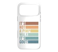 It's Not A Pimp Walk It's Gout Vintage Old Man Medical Humor Case for iPhone 17 Pro Max