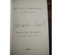 It's Not a Rehearsal: The Autobiography