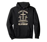 It's Not A Religion It's A Relationship Pullover Hoodie