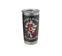 It's Not A Religion It's A Relationship Stainless Steel Insulated Tumbler