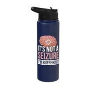 It's Not A Seizure I'm Buffering Stainless Steel Insulated Water Bottle