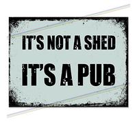 It's Not A Shed It's A Pub - Funny Retro Rustic Beer Metal Tin Bar Sign Indoor Outdoor Garden Bar Wall Plaque Man Cave Father's Day Present Gift Memorabilia 20cm x 15cm