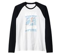 It's Not About How You Stand Spine Move Raglan Baseball Tee