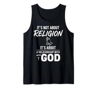 It's Not About Religion It's About Relationship Christian Tank Top