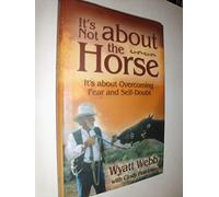 It's Not About the Horse: It's About Overcoming Fear and Self-doubt