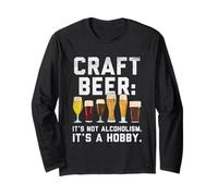 It's Not Alcoholism It's A Hobby Funny Craft Beer Long Sleeve T-Shirt