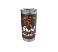 It's Not All in My Head Its in My Spinal Cord Too MS Warrior Stainless Steel Insulated Tumbler