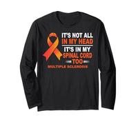 It's Not All in My Head Multiple Sclerosis Awareness Month Long Sleeve T-Shirt