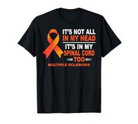 It's Not All in My Head Multiple Sclerosis Awareness Month T-Shirt