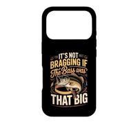 It's Not Bragging If the Bass Was That Big Fishing Case for iPhone 17 Pro