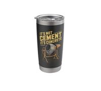 It's Not Cement It's Concrete Mixer Wisdom Stainless Steel Insulated Tumbler