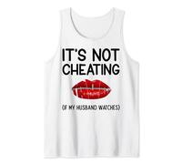 It's Not Cheating If My Husband Watches Swinger Tank Top