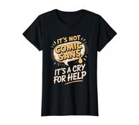 It's Not Comic Sans It's a Cry for Help Graphic Design Value Graphic T-Shirt, Women, Black, XL