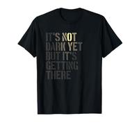 It's Not Dark Yet But It's Getting There, Realist T-Shirt