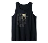 It's Not Dark Yet But It's Getting There, Realist Tank Top