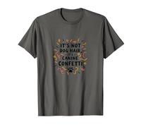 Its Not Dog Hair Its Canine Confetti Funny Pet Quote T-Shirt, Men, Asphalt, XXL