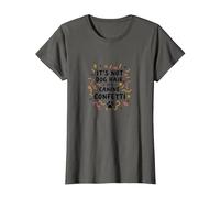 Its Not Dog Hair Its Canine Confetti Funny Pet Quote T-Shirt, Women, Asphalt, 3XL