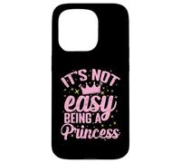 It's not easy being a Princess Case for iPhone 15 Pro