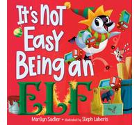 It's Not Easy Being an Elf