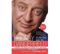 [(Its Not Easy Being ME)] [by: Rodney Dangerfield]