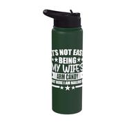 It's Not Easy Being My Wife's Arm Candy Stainless Steel Insulated Water Bottle