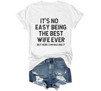 It's Not Easy Being The Best Wife Ever Shirt, Its Not Easy Being The Best Wife Ever Casual Shirts White