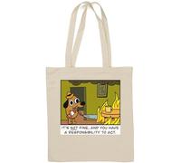 It's not fine and you have a responsibility to act inspirational Natural Cotton Tote Bag White