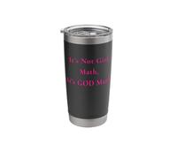 It's Not Girl Math It's God Math Stainless Steel Insulated Tumbler