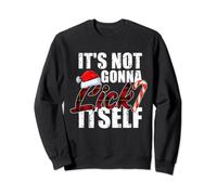 It's Not Going To Lick Itself Christmas Candy Cane Sweatshirt