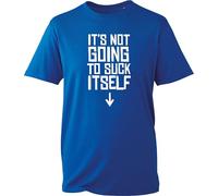 Its Not Going to Suck Itself T-Shirt, Funny Lads Night Out Joke Tee, Flirty Groom Squad Stag Weekend Shirt, Naughty Bachelor Party Banter Tee