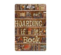 It'S Not Hoarding If It'S Book Iron Signs Decorative Plaque Poster Funny Tin Wall Plaque For Club Bar Pub 20X30Cm