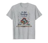 It's Not Hoarding If It's Books - Bookworm's Dream T-Shirt, Men, Heather Grey, 6XL